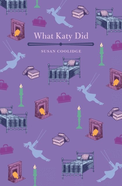 Susan Coolidge - What Katy Did, E-bok