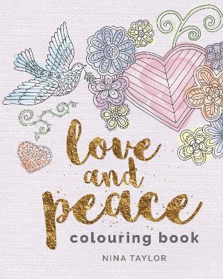 Love and Peace Colouring Book, Häftad