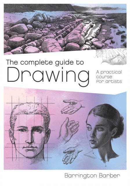 Barrington Barber - Complete Guide to Drawing, E-bok