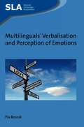 Multilinguals' Verbalisation and Perception of Emotions