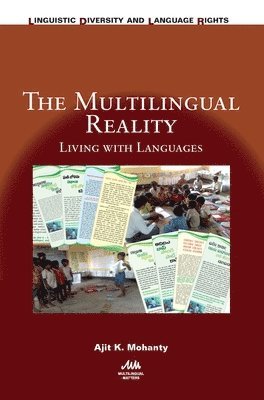 Ajit K. Mohanty - The Multilingual Reality : Living with Languages, Övrigt