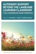 Autonomy Support Beyond the Language Learning Classroom