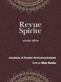 Revue Spirite (Ann�e 1870)