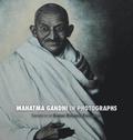 Mahatma Gandhi in Photographs