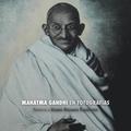 Mahatma Gandhi en Fotografas