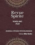 Revue Spirite (Ann�e 1858 - premi�re ann�e)