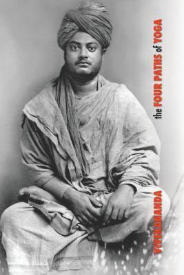 Swami Vivekananda - Four Paths of Yoga, Häftad