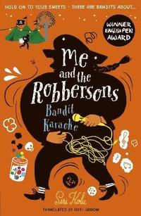 Me and the Robbersons: Bandit Karaoke