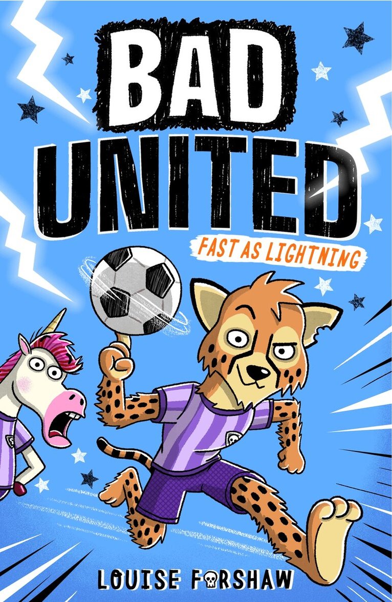 Louise Forshaw - Bad United: Fast as Lightning, Häftad