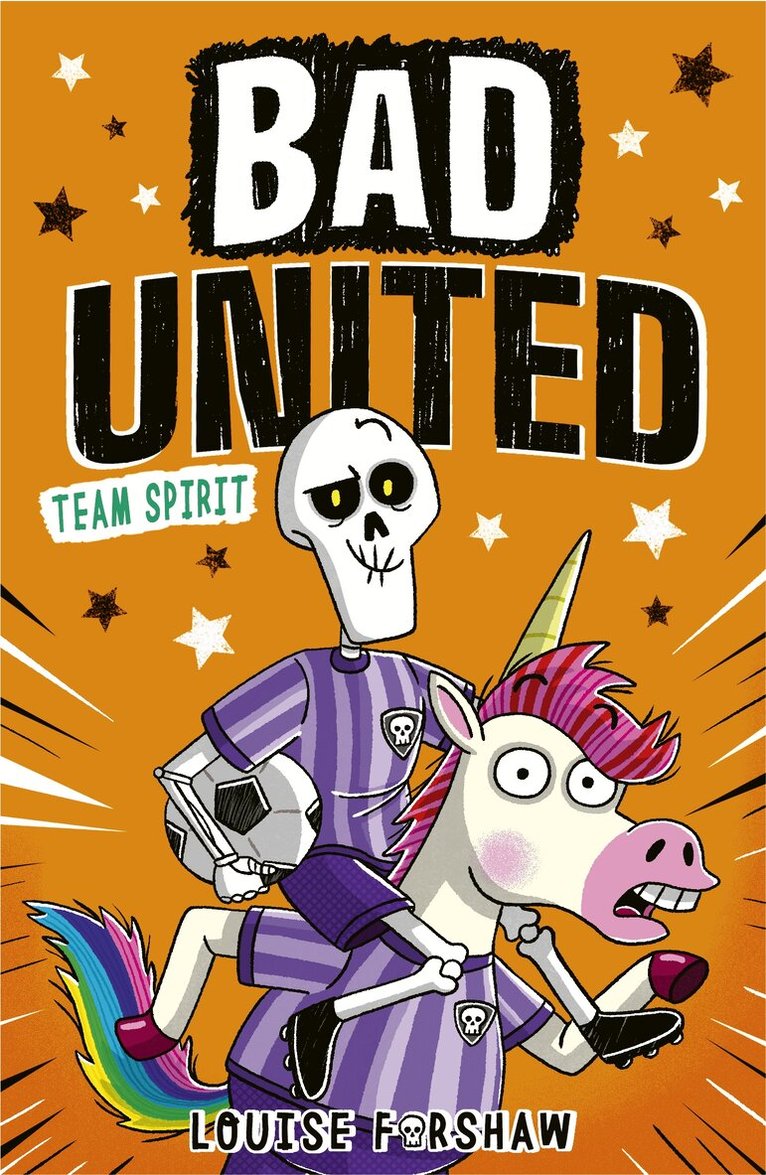 Louise Forshaw - Bad United: Team Spirit, Häftad