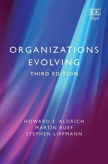 Stephen Lippmann, Martin Ruef, Howard E. Aldrich - Organizations Evolving, E-bok