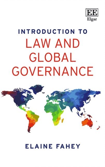Elaine Fahey - Introduction to Law and Global Governance, E-bok