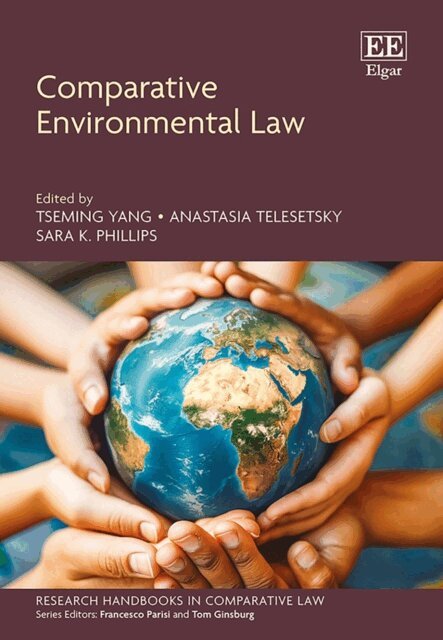 Sara K. Phillips, Anastasia Telesetsky, Tseming Yang - Comparative Environmental Law, E-bok