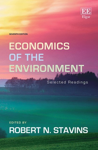 Robert N. Stavins - Economics of the Environment, E-bok