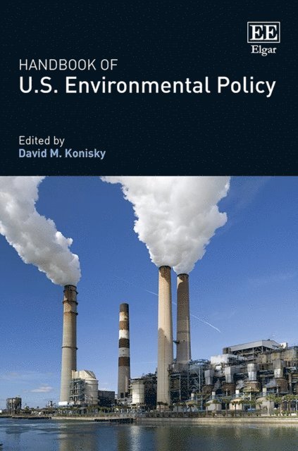 David M. Konisky - Handbook of U.S. Environmental Policy, E-bok