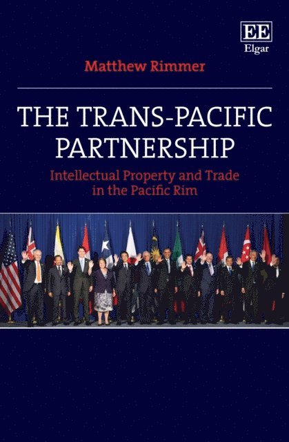 Matthew Rimmer - Trans-Pacific Partnership, E-bok