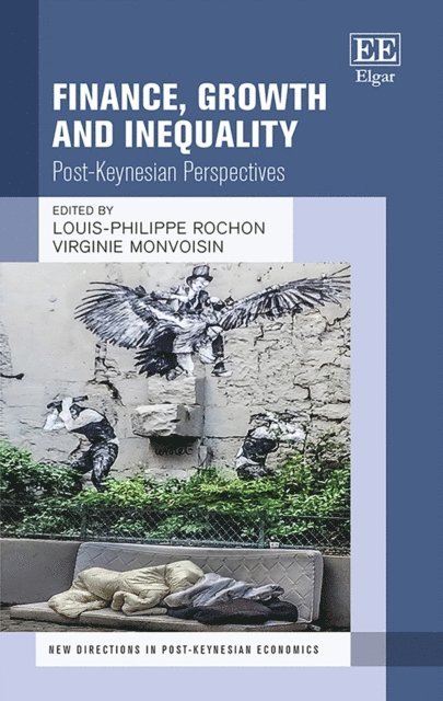 Virginie Monvoisin, Louis-Philippe Rochon - Finance, Growth and Inequality, E-bok
