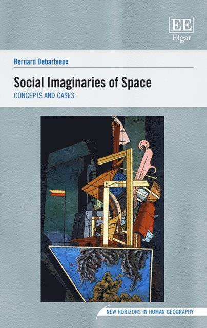 Bernard Debarbieux - Social Imaginaries of Space, E-bok