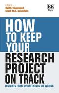 How to Keep Your Research Project on Track