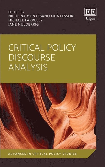 Jane Mulderrig, Michael Farrelly, Nicolina Montesano Montessori - Critical Policy Discourse Analysis, E-bok