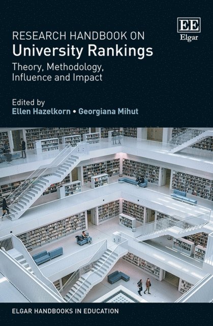 Georgiana Mihut, Ellen Hazelkorn - Research Handbook on University Rankings, E-bok