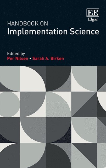 Sarah A. Birken, Per Nilsen - Handbook on Implementation Science, E-bok
