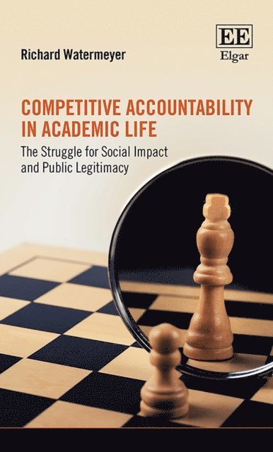 Richard Watermeyer - Competitive Accountability in Academic Life, E-bok
