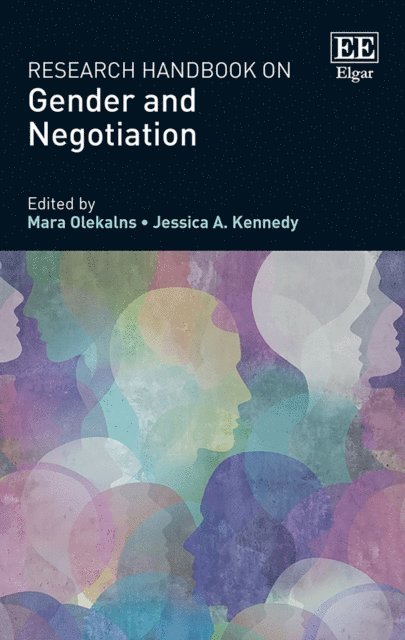 Jessica A. Kennedy, Mara Olekalns - Research Handbook on Gender and Negotiation, E-bok