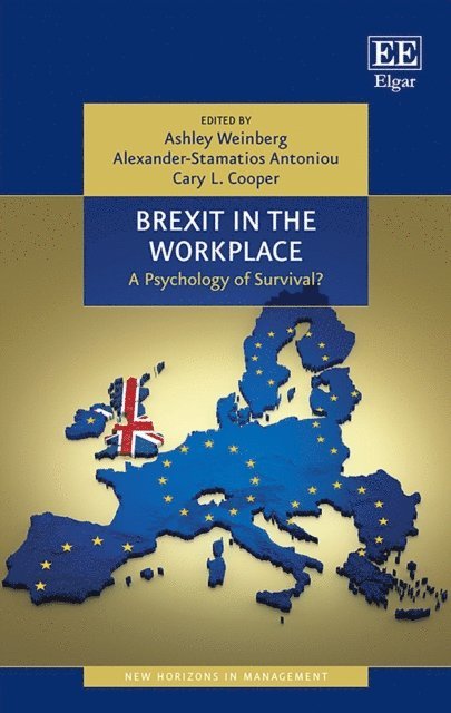 Cary Cooper, Alexander-Stamatios Antoniou, Ashley Weinberg - Brexit in the Workplace, E-bok