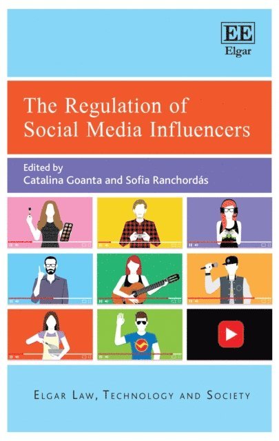 Sofia Ranchordas, Catalina Goanta - Regulation of Social Media Influencers, E-bok