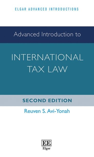 Reuven S. Avi-Yonah - Advanced Introduction to International Tax Law, E-bok