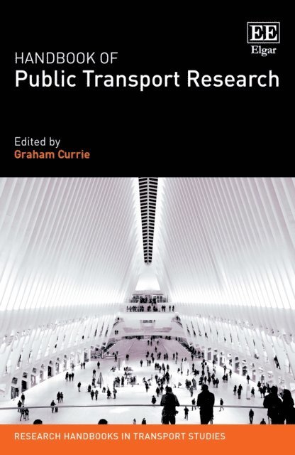 Graham Currie - Handbook of Public Transport Research, E-bok