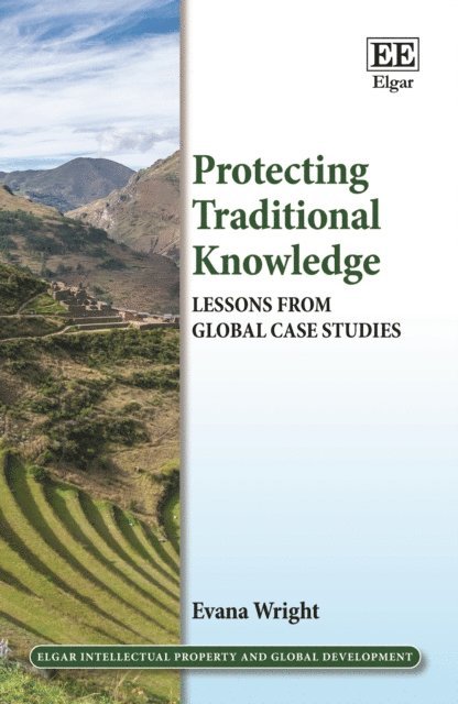 Evana Wright - Protecting Traditional Knowledge, E-bok