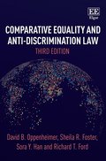 Comparative Equality and Anti-Discrimination Law, Third Edition