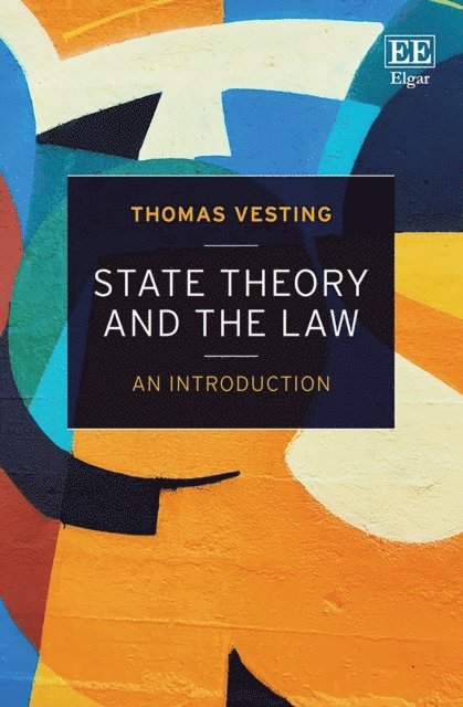 Thomas Vesting - State Theory and the Law, E-bok