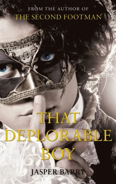 Jasper Barry - That Deplorable Boy, E-bok. Tillgänglighet: Lägg i varukorg