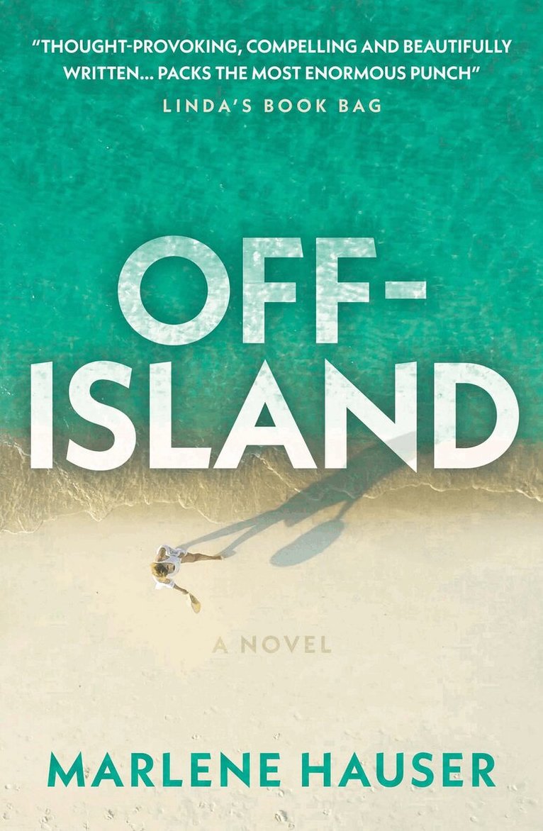 Marlene Hauser - Off-Island, Häftad