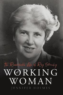 Jennifer Holmes - A Working Woman, Inbunden