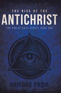Rise Of The Antichrist