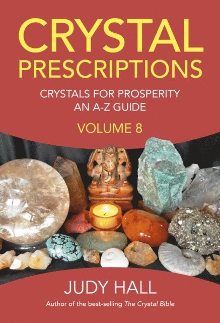 Judy Hall - Crystal Prescriptions, E-bok