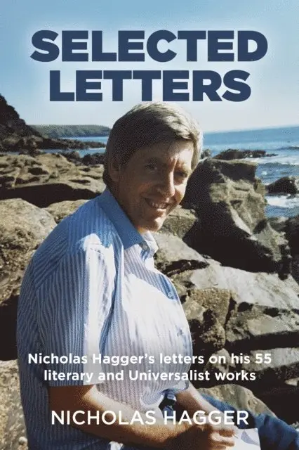 Nicholas Hagger - Selected Letters, E-bok. Tillgänglighet: Lägg i varukorg