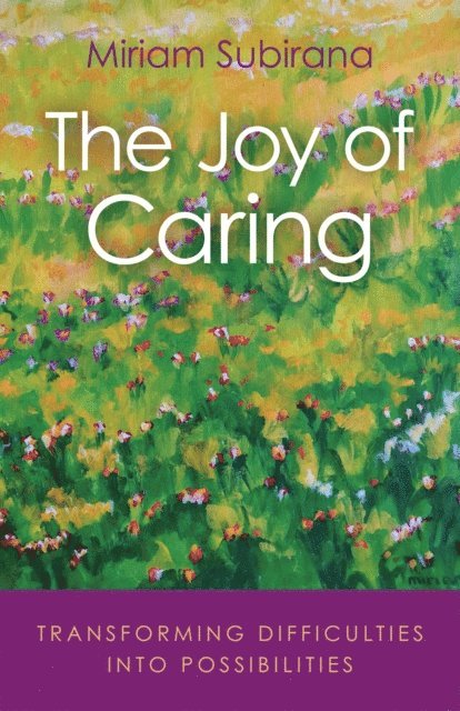 Miriam Subirana - Joy of Caring, E-bok