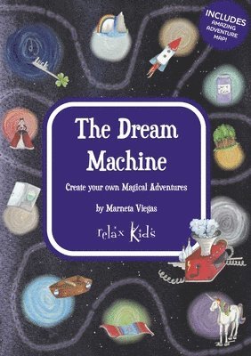 Marneta Viegas - Relax Kids: The Dream Machine, Häftad