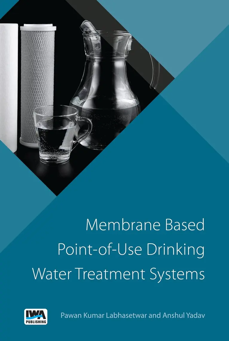 Pawan Labhasetwar, Anshul Yadav - Membrane based Point-of-Use Drinking Water Treatment System, Häftad. Tillgänglighet: Lägg i varukorg