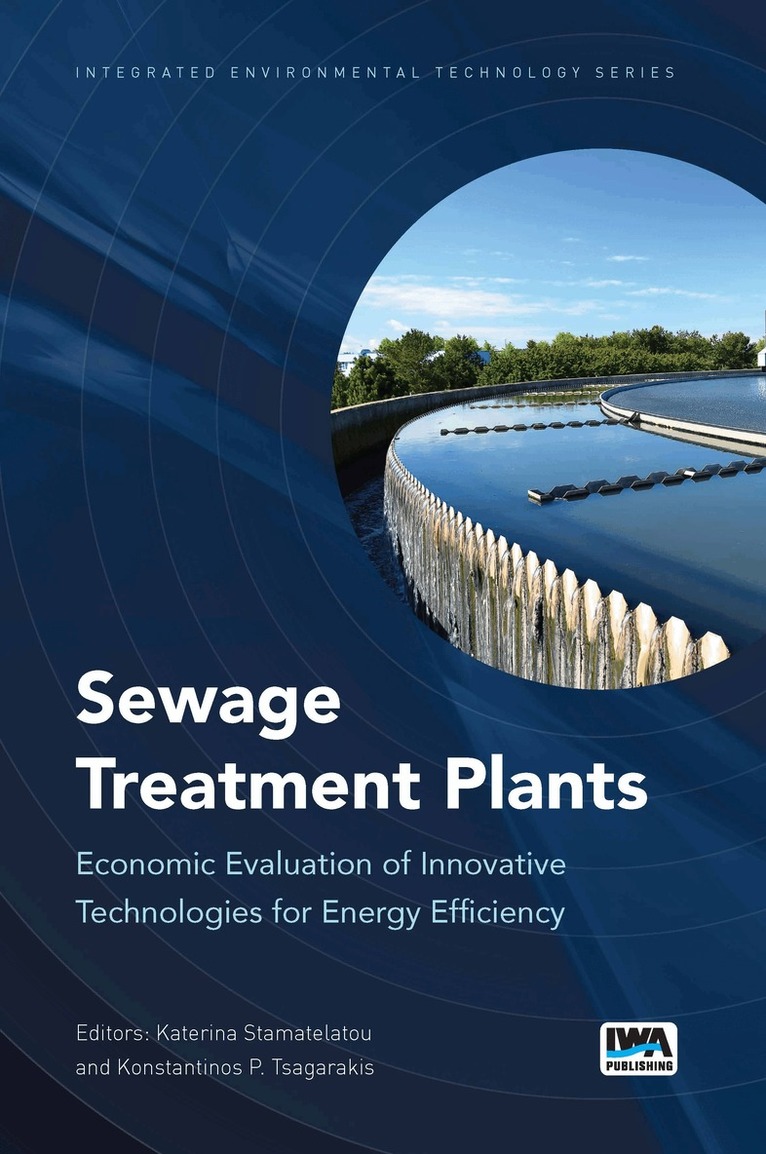 Katerina Stamatelatou, Konstantinos P. Tsagarakis - Sewage Treatment Plants, Häftad