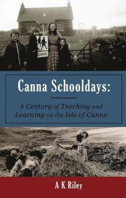 Kate Riley - Canna Schooldays, Häftad