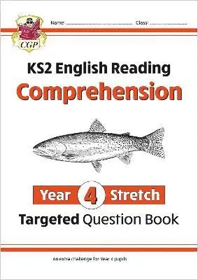 KS2 English Year 4 Stretch Reading Comprehension Targeted Question Book (+ Ans)