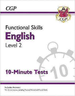 CGP Books, CGP Books - Functional Skills English Level 2 - 10 Minute Tests, Häftad