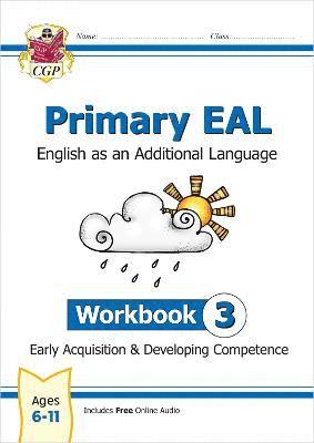 CGP Books, CGP Books - Primary EAL: English for Ages 6-11 - Workbook 3 (Early Acquisition & Developing Competence), Häftad. Tillgänglighet: Lägg i varukorg