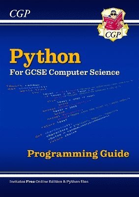 Python Programming Guide for GCSE Computer Science with Online Edition, Python Files & Videos av CGP Books